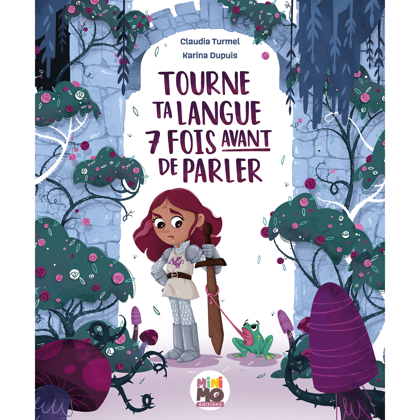 Minimo Livre Tourne la langue 7 fois avant de parler Minimo Playful Motivation Ludique