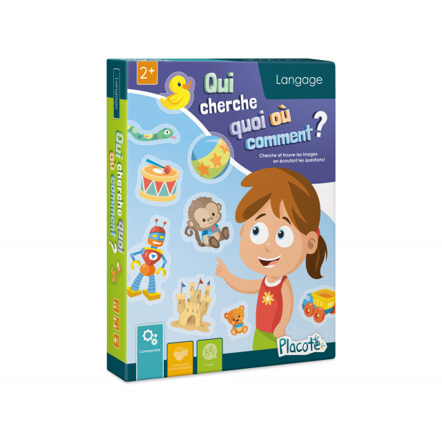 Placote Qui cherche quoi où comment? Jouets Placote : Jeux de langage   